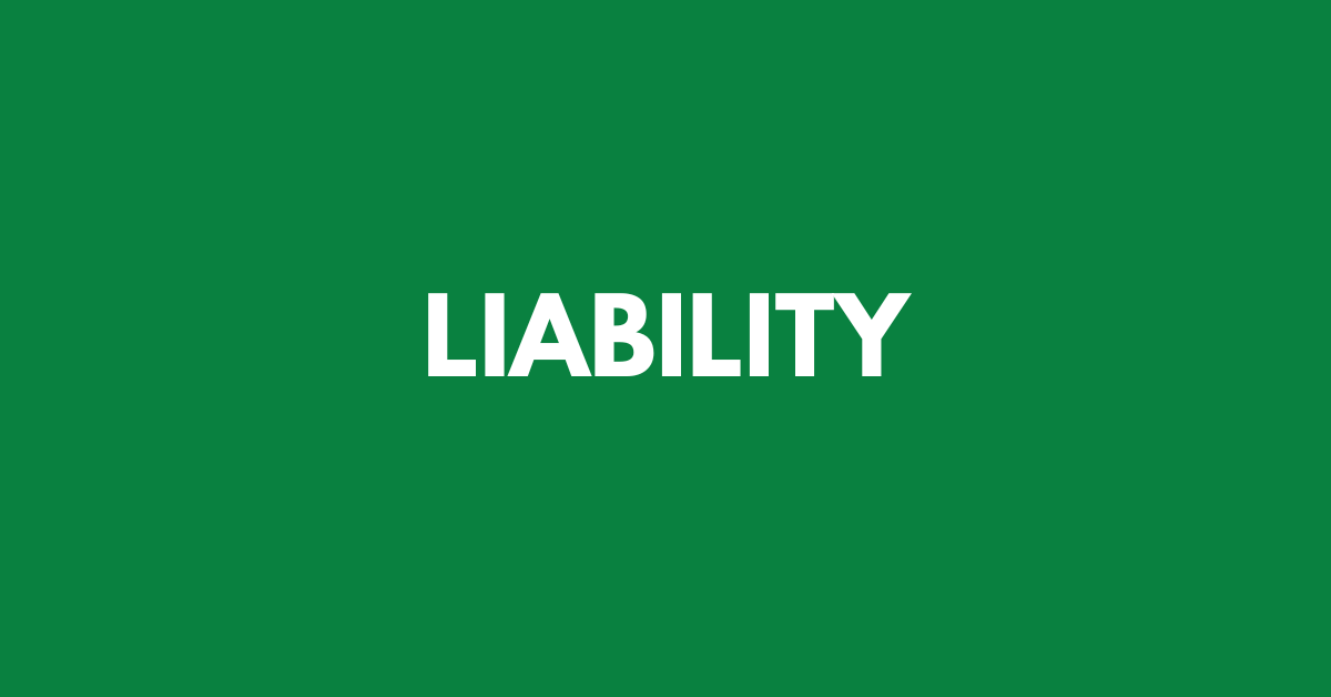 Liability And Waiver